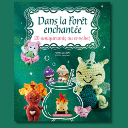 Livre - Dans la forêt enchantée, 20 amigurumis au crochet