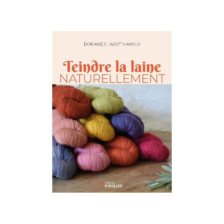 Livre - Teindre la laine naturellement