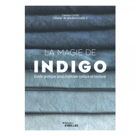 Livre - La magie de l'indigo