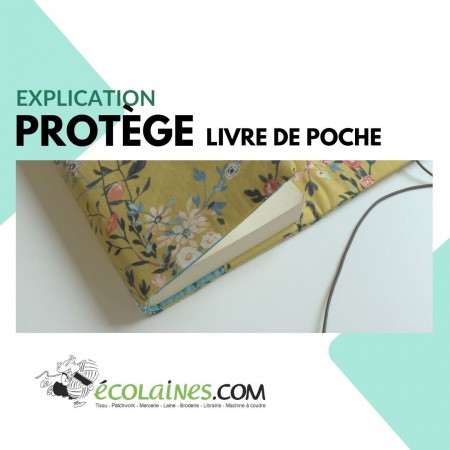 Tuto de couture - Protège livre de poche