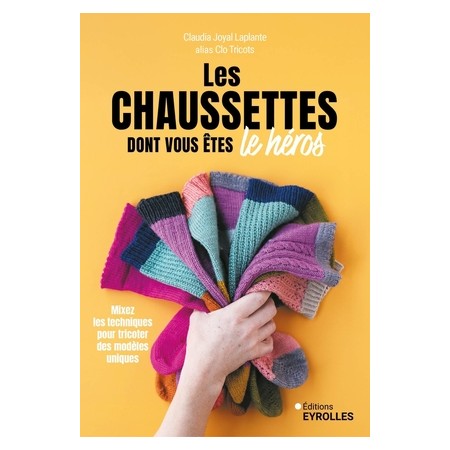 Livre - Les chaussettes dont vous êtes le héros