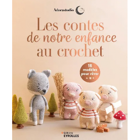 Livre - Les contes de notre enfance au crochet