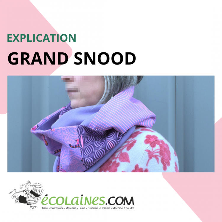 Tuto de couture - Grand snood