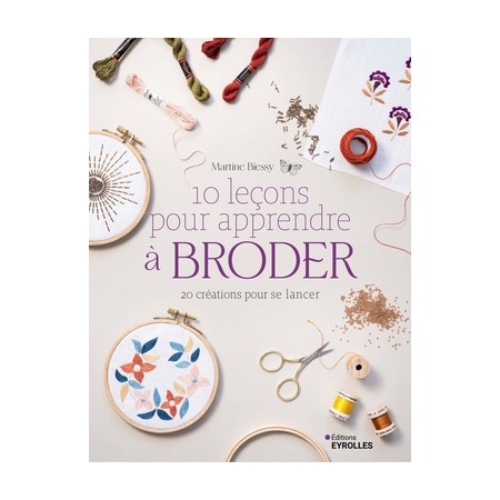 Livre - 10 leçons pour apprendre à broder