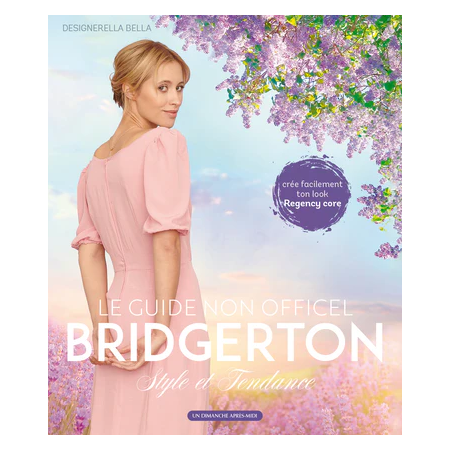 Livre - Le guide non officiel Bridgerton