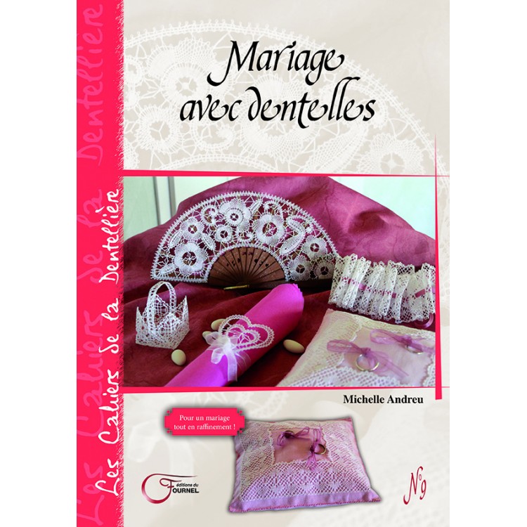 Livre - Mariage avec dentelles